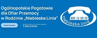 Ogólnopolskie Pogotowie dla Osób Doznających Przemocy Domowej "Niebieska Linia"