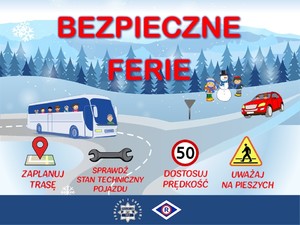 grafika z plenerem zimowym. Drogą jedzie autobus z dziećmi oraz samochód osobowy. Poza drogą dzieci lepią bałwana. Na dole ikona google maps i napis &quot;zaplanuj trasę&quot;, obok klucz i napis &quot;sprawdź stan techniczny pojazdu&quot;, obok znak ograniczenia prędkości do 50 km/h i napis &quot;dostosuj prędkośc&quot;, obok znak ostrzegawczy przejście dla pieszych i napis &quot;uważaj na pieszych&quot;. Pod spodem logo policji i ruchu drogowego