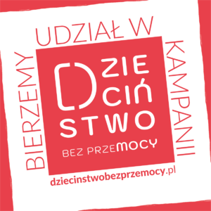 grafika przedstawiająca czerwony kwadrat z białą otoczką i napisem o treści: &quot;bierzemy udział w kampanii Dzieciństwo bez przemocy, dzieciństwobezprzemocy.pl&quot;