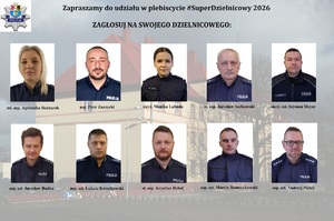 na rozmytym tle budynku lęborskiej komendy policji widnieją zdjęcia dziesięciorga dzielnicowych. Na górze napis: "Zapraszamy do udziału w plebiscycie #SuperDzielnicowy 2026. Zagłosuj na swojego dzielnicowego"