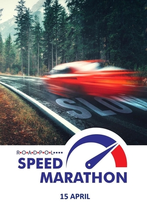 zdjęcie rozmytego przez nadmierną prędkość czerwonego samochodu osobowego jadącego po drodze okalanej przez las. Pod spodem napis "Roadpol Speed Marathon 15 April"