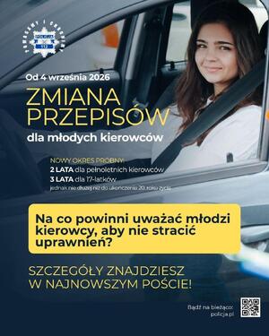 za kierownicą samochodu siedzi młoda uśmiechnięta kobieta. Ma zapięte pasy bezpieczeństwa. Na górze napis: od 4 września 2026 zmiana przepisów dla młodych kierowców.