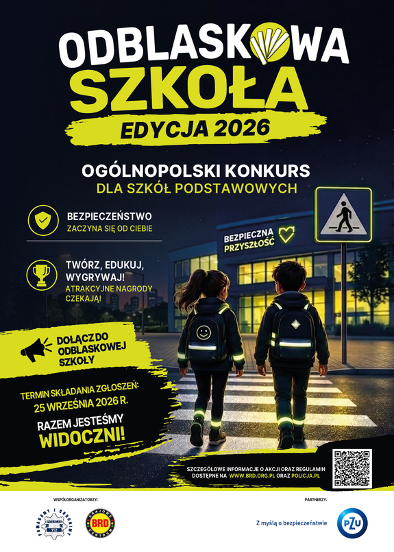 grafika przedstawiająca dwoje dzieci: dziewczynkę i chłopca, przechodzących wieczorową porą przez przejście dla pieszych. Dzieci idą w stronę oświetlonego budynku z podświetlonym napisem przy wejściu "Bezpieczna przyszłość" i serduszkiem. Na górze grafiki napis: Odblaskowa Szkoła edycja 2026 Ogólnopolski konkurs dla szkół podstawowych"